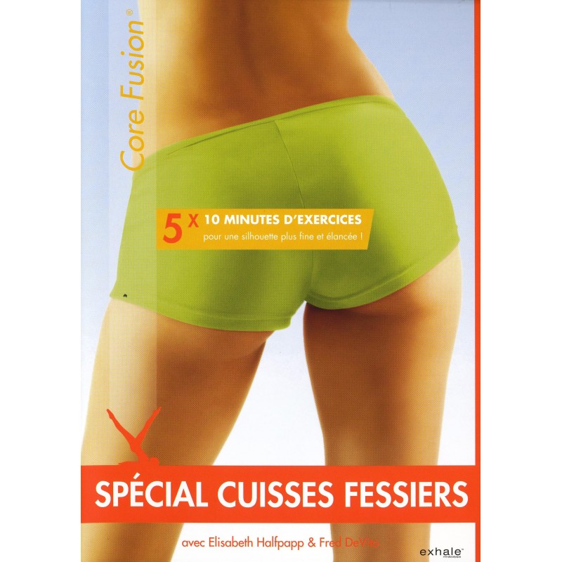 Spécial Cuisses Fessiers