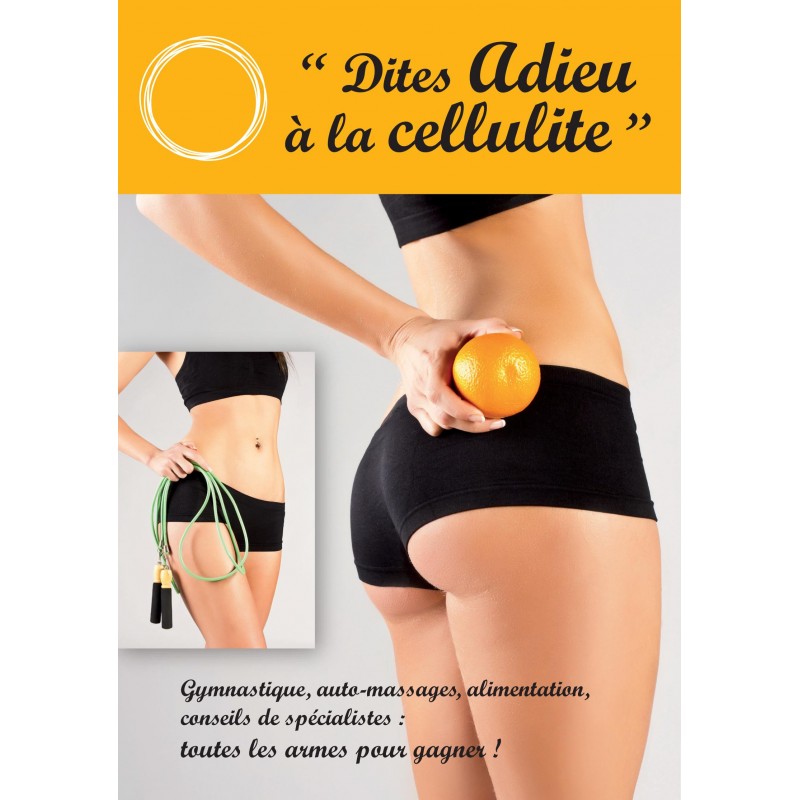 DITES ADIEU A LA CELLULITE - DVD