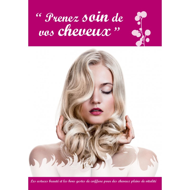 PRENEZ SOIN DE VOS CHEVEUX - DVD