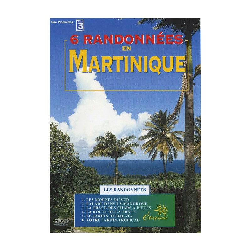 MARTINIQUE - DVD  RANDONNEES