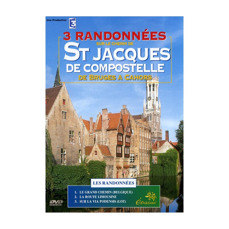 COMPOSTELLE (BRUGES-CAHORS)  DVD RANDONNEES