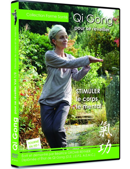 QI GONG - POUR SE REVEILLER - STIMULER LE CORPS ET LE MENTAL - DVD