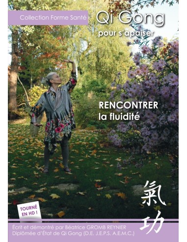 QI QONG POUR S'APAISER - FLUIDITE - DVD