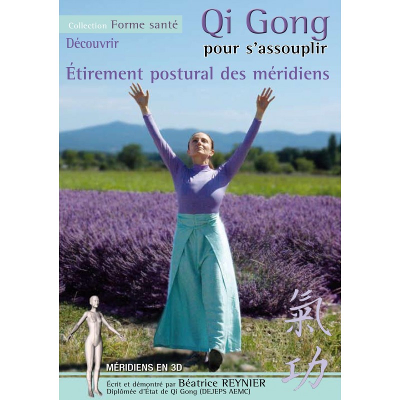 STRECHING POSTU. MERIDIENS-DVD  QI GONG POUR S ASSOUPLIR